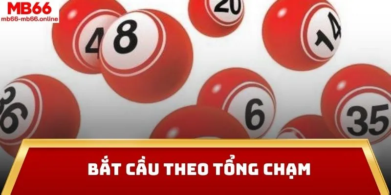 Bắt cầu theo tổng chạm